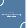 Giving and Receiving Feedback