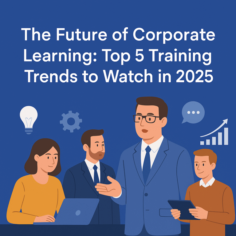 The Future of Corporate Learning: Top 5 Training Trends to Watch in 2025